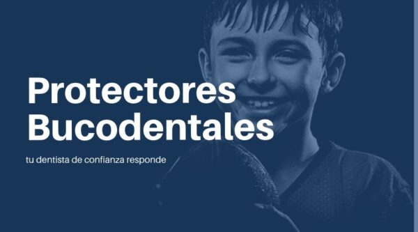 Protectores bucodentales