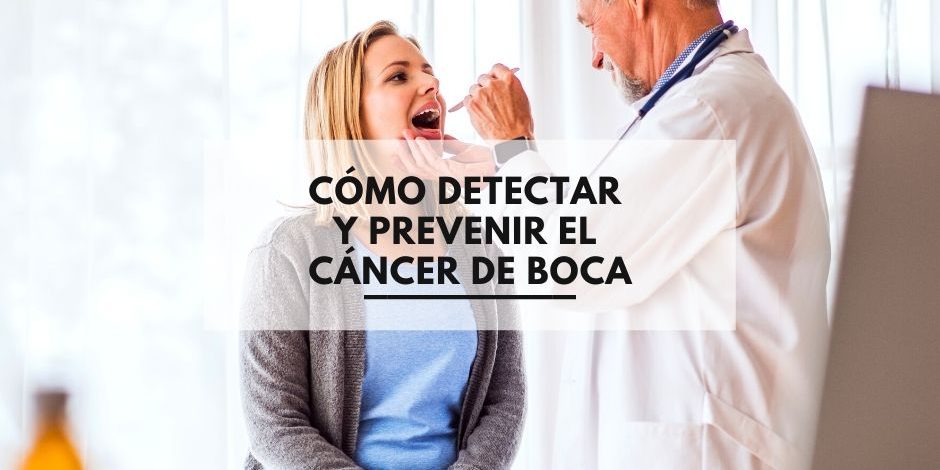 prevenir cancer de boca